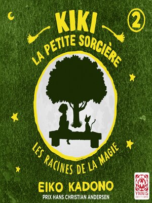 cover image of Kiki la petite sorcière--Livre 2